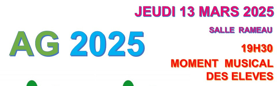 NOTRE AG 2025 ANNUELLE  LE 13 MARS A 19H30!